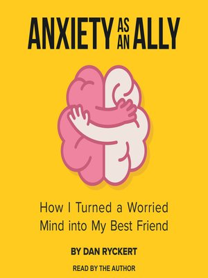 Anxiety as an Ally - Audiobook